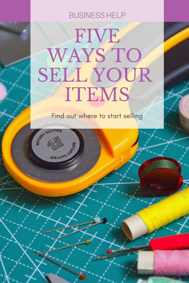 5 Ways to Sell Your Handmade Items